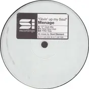Menage - Givin' Up My Soul