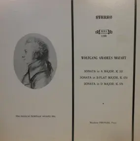 Wolfgang Amadeus Mozart - Piano Sonatas, K 331, 570 & 576