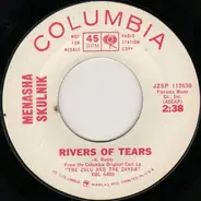 Menasha Skulnik / Menasha Skulnik , Louis Gossett - Rivers Of Tears / It's Good To Be Alive