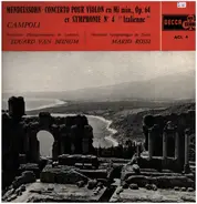 Mendelssohn - Violin Concerto Op. 64 / Symphony No. 4