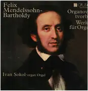 Double LP - Mendelssohn - Werke für Orgel - Gatefold