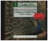 Mendelssohn - A Midsommer Night's Dream (Excerpts) / Violin Concerto