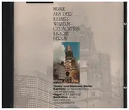 Mendelssohn / Bach / Händel a.o. - Musik Aus Der Kaiser-Wilhelm-Gedächtnis-Kirche Berlin
