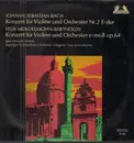 LP - Mendelssohn Bartholdy / Bach - Konzerte für Violine u. Orchester, e-moll op.64 / Nr.2 E-dur,,I. Oistrach, Konwitschny