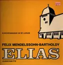 LP - Mendelssohn-Bartholdy - Elias (Ausschnitte)