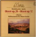 LP - Mendelssohn-Bartholdy - Oktett E Dur, Op. 20 / Oktett E Dur, Op. 32