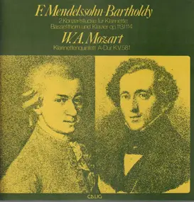 Mendelssohn-Bartholdy - 2 Konzertstücke für Klarinette / Klarinettenquintett