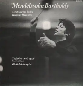 Felix Mendelssohn-Bartholdy - Sinfonie a-moll op.56, Die Hebride, op.26