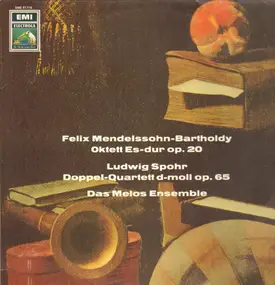 Mendelssohn-Bartholdy - Oktett / Doppel-Quartett