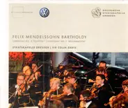 Mendelssohn-Bartholdy - Symphony No. 3 'Scottish2 & No. 5 'Reformation'