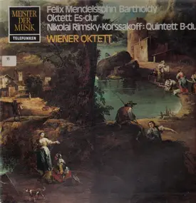 Felix Mendelssohn-Bartholdy - Oktett Es-dur / Quintett b-dur