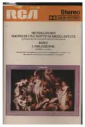 Mendelssohn / Bizet - Sogno Di Una Notte Di Mezza Festate / L'Arlesienne