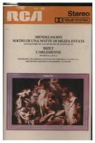 Felix Mendelssohn-Bartholdy - Sogno Di Una Notte Di Mezza Festate / L'Arlesienne