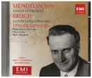 CD - Mendelssohn / Bruch - Violin Concerto / Violin Concerto No. 1