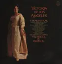 LP - Mendelssohn / Grieg / Brahms a.o. - Victoria De Los Angeles - A World Of Song - Mono