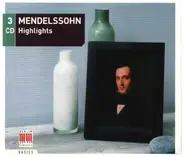 Mendelssohn - Highlights
