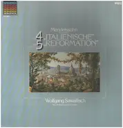 Mendelssohn - 'Italienische' / 'Reformation'