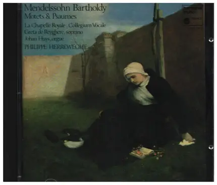 Mendelssohn - Motets & Psaumes