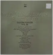 Mendelssohn - Organ Works III