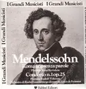 LP - Mendelssohn - Romanze senza parole, Concerto n.1 op. 25