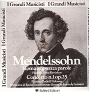 Mendelssohn - Romanze senza parole, Concerto n.1 op. 25