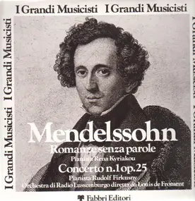 Felix Mendelssohn-Bartholdy - Romanze senza parole, Concerto n.1 op. 25