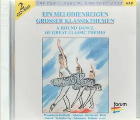 Felix Mendelssohn-Bartholdy - Ein Melodienreigen grosser Klassikthemen