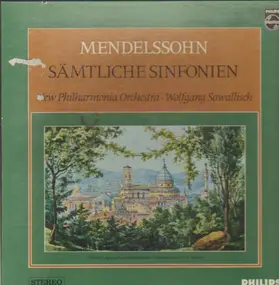 Felix Mendelssohn-Bartholdy - Sämtliche Sinfonien (Wolfgang Sawallisch)