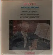 Mendelssohn / Serkin - Concierto No.1 en Sol Menor (Orquesta de Filadelfia)