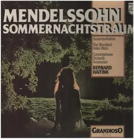 Felix Mendelssohn-Bartholdy - Sommernachtstraum