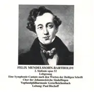 Mendelssohn - Symphonie Nr. 2 "Lobgesang"