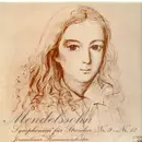 LP - Mendelssohn - Symphonien für Streicher Nr.9-12 (Mendi Rodan)