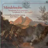 Mendelssohn - Symphonie Nr. 4 'Italienische' / Symphonie Nr. 5 'Reformation'