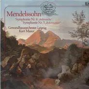 Mendelssohn - Symphonie Nr. 4 'Italienische' / Symphonie Nr. 5 'Reformation'