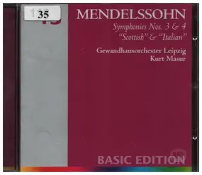 Felix Mendelssohn-Bartholdy - Symphonies Nos. 3 & 4