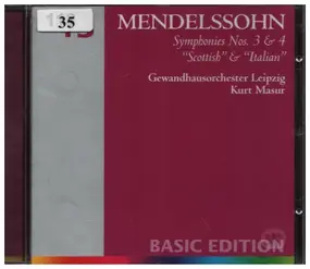 Felix Mendelssohn-Bartholdy - Symphonies Nos. 3 & 4