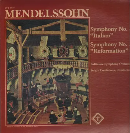 Mendelssohn - Symphonies No.4 Italian and 5 Reformation, Baltimore Symphony Orchestra, Sergiu Comissiona