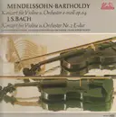 LP - Mendelssohn, Bach - Konzert für Violine u. Orchester e-moll, Nr.2 E-dur