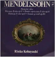 Mendelssohn - Priesni bez slow - Wariacje B-dur op.11, Rondo capriccioso E-dur op.14 a.o.