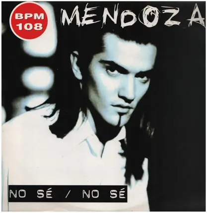 Mendoza - No Sé / No Sé