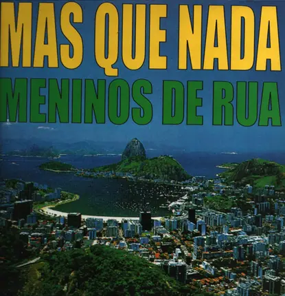 Meninos De Rua - Mas Que Nada