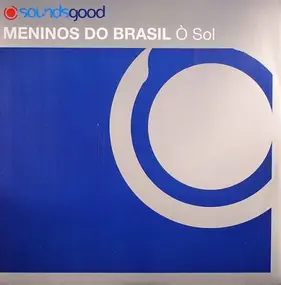 Meninos Do Brasil - Ò Sol