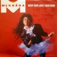 Mennana Ennaoui - Keep Our Love Together
