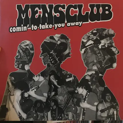 Mensclub - Comin' to Take You Away