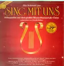 LP - Menskes - Chöre, Tölzer Knabenchor, Marianne und Michael a.o. - Das Schönste aus SING MIT UNS - Höhepunkte aus dem grpßen Wunschkonzert der Chöre
