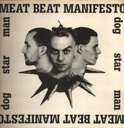 Meat Beat Manifesto - Dog Star Man