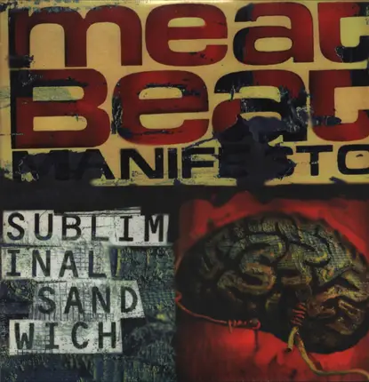 Meat Beat Manifesto - Subliminal Sandwich
