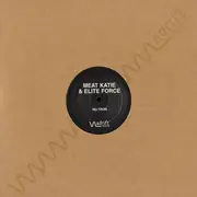 12inch Vinyl Single - Meat Katie & Elite Force - Nu-Tron / All Night Long