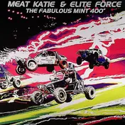 Meat Katie - The Fabulous Mint 400