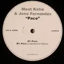 12inch Vinyl Single - Meat Katie & Jono Fernandez - Pace